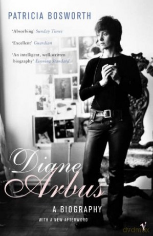 Diane Arbus - Patricia Bosworth [KSIĄŻKA]