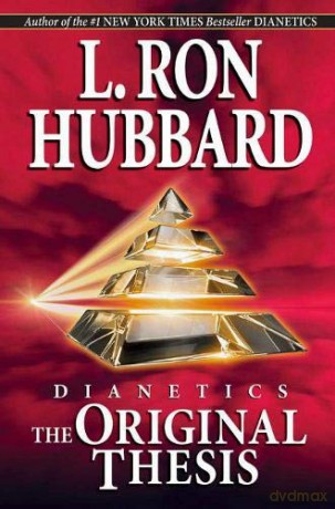 Dianetics: The Original Thesis - L. Ron Hubbard [KSIĄŻKA]