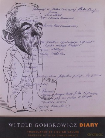 Diary (Margellos World Republic of Letters) (World Republic of Letters (Yale)) - Witold Gombrowicz [KSIĄŻKA]