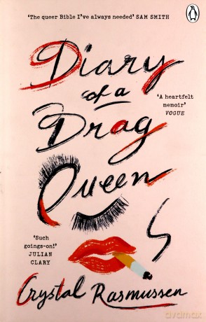 Diary of a Drag Queen - Crystal Rasmussen [KSIĄŻKA]