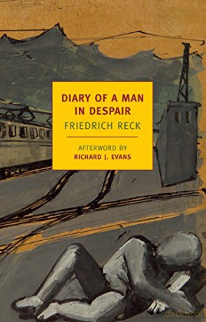 Diary of a Man in Despair (New York Review Books Classics) - Friedrich Reck [KSIĄŻKA]