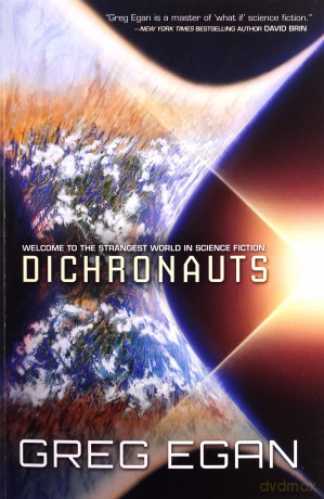 Dichronauts - Greg Egan [KSIĄŻKA]