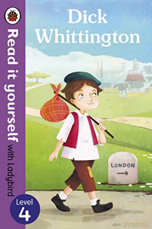 Dick Whittington - Read it yourself with Ladybird: Level 4 [KSIĄŻKA]