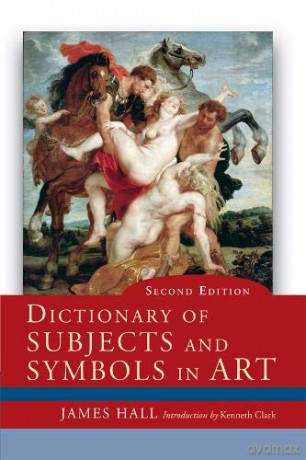 Dictionary of Subjects and Symbols in Art - James Hall [KSIĄŻKA]