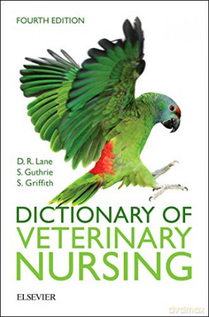 Dictionary of Veterinary Nursing, 4e [KSIĄŻKA]