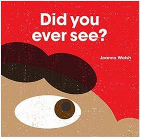 Did You Ever See - Joanna Walsh [KSIĄŻKA]