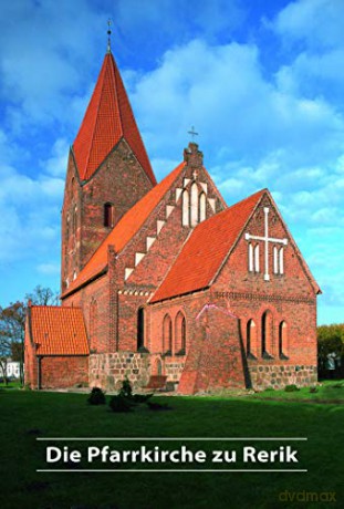 Die Pfarrkirche zu Rerik (DKV-Kunstführer) - Rolf Bullerjahn [KSIĄŻKA]