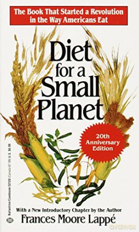 Diet for a Small Planet: The Book That Started a Revolution in the Way Americans Eat - Frances Moore Lappé [KSIĄŻKA]