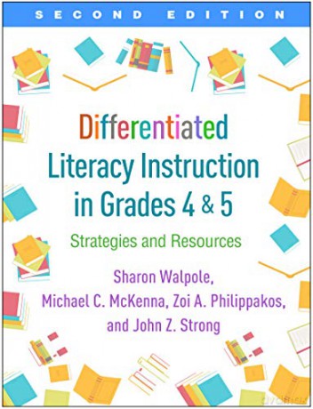 Differentiated Literacy Instruction in Grades 4 and 5: Strategies and Resources - Sharon Walpole [KSIĄŻKA]