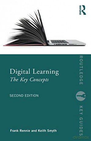 Digital Learning: The Key Concepts (Routledge Key Guides) - Frank Rennie [KSIĄŻKA]