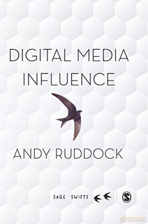 Digital Media Influence: A Cultivation Approach (SAGE Swifts) - Andy Ruddock [KSIĄŻKA]