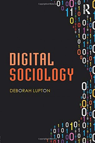 Digital Sociology - Deborah Lupton [KSIĄŻKA]