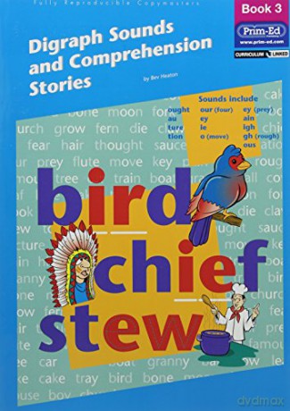 Digraph Sounds and Comprehension Stories: Bk.3 - Bev Heaton [KSIĄŻKA]