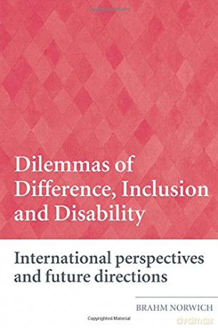 Dilemmas of Difference, Inclusion and Disability: International Perspectives and Future Directions - Brahm Norwich [KSIĄŻKA]
