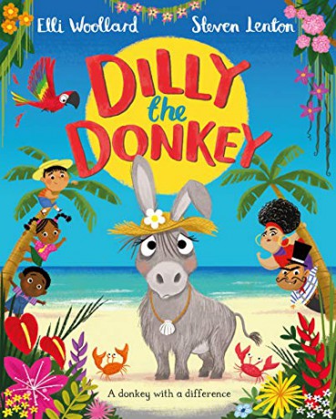 Dilly the Donkey - Elli Woollard [KSIĄŻKA]
