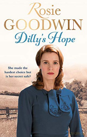 Dilly's Hope (Dilly's Story) - Rosie Goodwin [KSIĄŻKA]