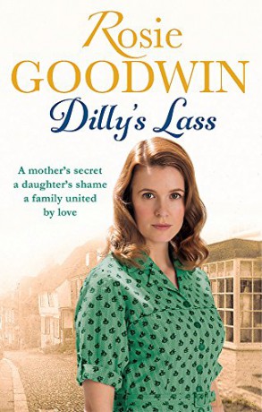 Dilly's Lass (Dilly's Story) - Rosie Goodwin [KSIĄŻKA]