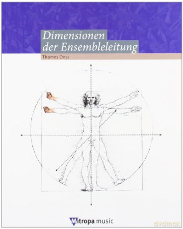 Dimensionen Der Ensembleleitung - Thomas Doss [KSIĄŻKA]