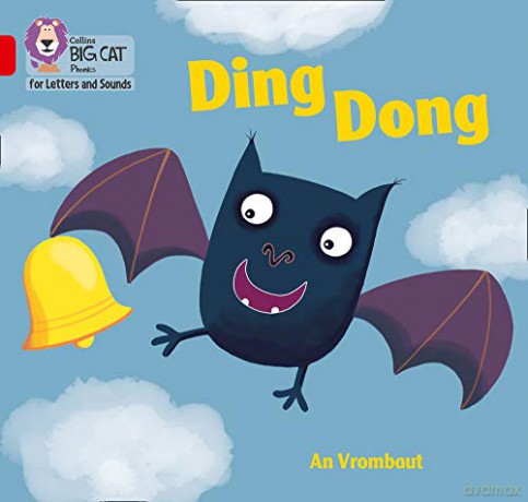 Ding Dong: Band 02A/Red A (Collins Big Cat Phonics for Letters and Sounds) - An Vrombaut [KSIĄŻKA]