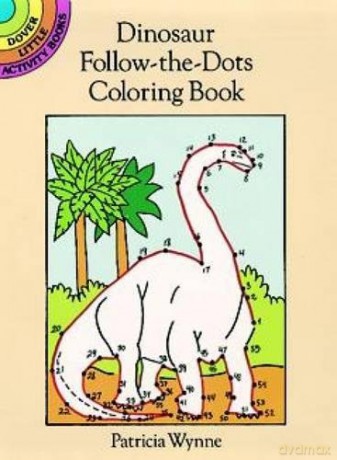 Dinosaur Follow-the-dots Coloring Book (Little Activity Books) - Patricia J. Wynne [KSIĄŻKA]