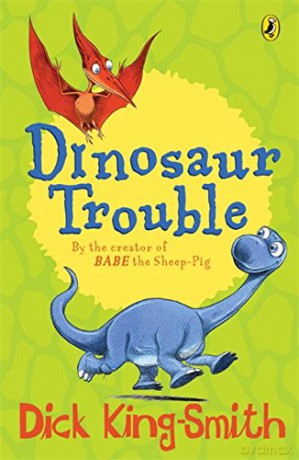 Dinosaur Trouble - Dick King-Smith [KSIĄŻKA]