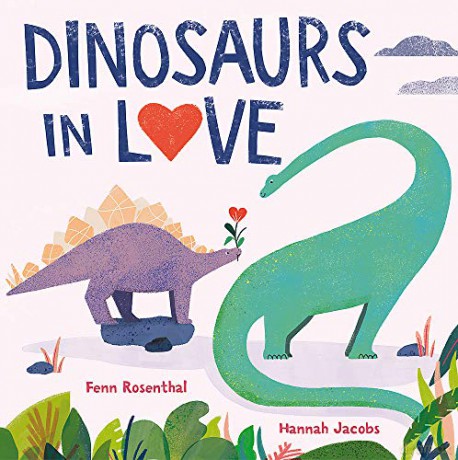 Dinosaurs in Love - Fenn Rosenthal [KSIĄŻKA]