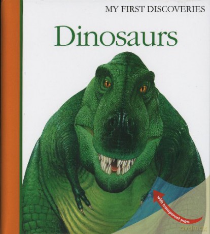 Dinosaurs: 3 (My First Discovery Paperbacks) - Claude Delafosse [KSIĄŻKA]