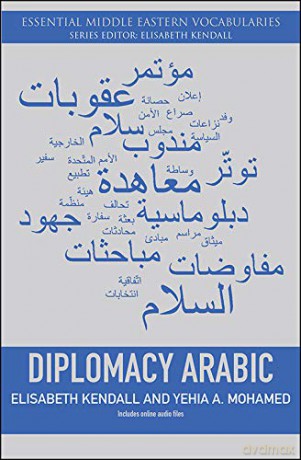 Diplomacy Arabic (Essential Middle Eastern Vocabularies) - Yehia Mohamed [KSIĄŻKA]