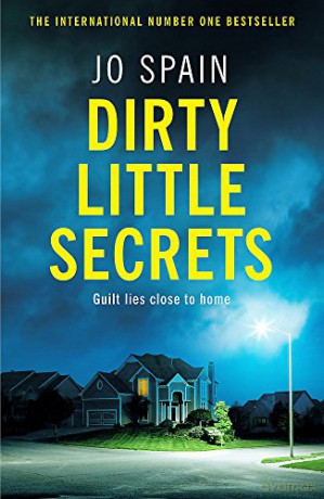 Dirty Little Secrets - Jo Spain [KSIĄŻKA]