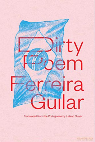 Dirty Poem: 0 (New Directions Poetry Pamphlets) - Ferreira Gullar [KSIĄŻKA]