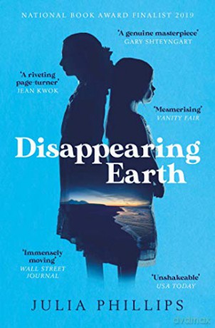 Disappearing Earth: Julia Phillips - Julia Phillips [KSIĄŻKA]