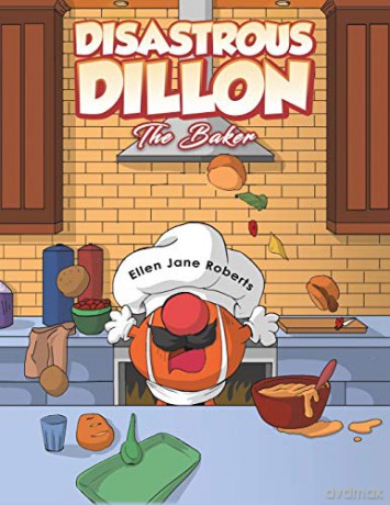 Disastrous Dillon:The Baker - Ellen Jane Roberts [KSIĄŻKA]