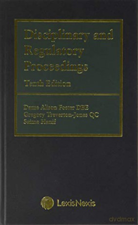 Disciplinary and Regulatory Proceedings - Gregory Treverton-Jones QC [KSIĄŻKA]