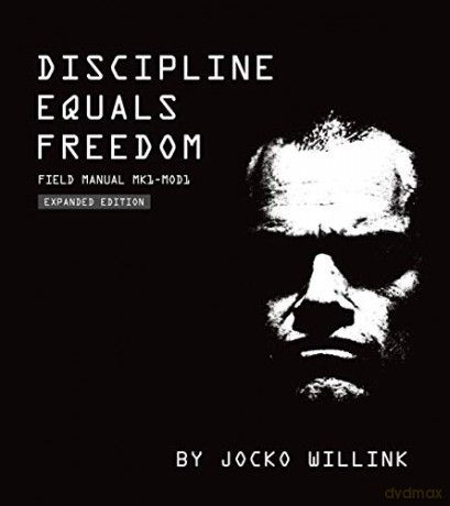 Discipline Equals Freedom: Field Manual: Mk1 MOD1 - Jocko Willink [KSIĄŻKA]