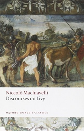 Discourses on Livy (Oxford World's Classics) - Niccolo Machiavelli [KSIĄŻKA]