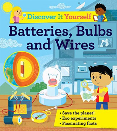 Discover It Yourself: Batteries, Bulbs, and Wires - David Glover [KSIĄŻKA]