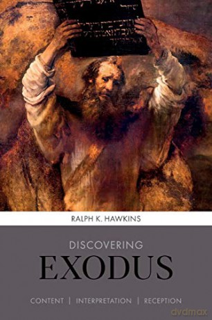 Discovering Exodus (Discovering series) (Discovering series, 6) [KSIĄŻKA]