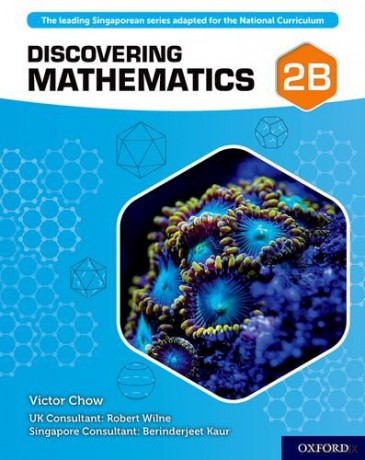 Discovering Mathematics: Student Book 2B - Victor Chow [KSIĄŻKA]