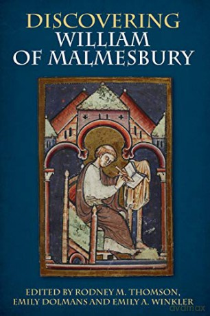 Discovering William of Malmesbury - Emily A. Winkler [KSIĄŻKA]