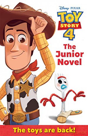 Disney Pixar Toy Story 4 The Junior Novel [KSIĄŻKA]