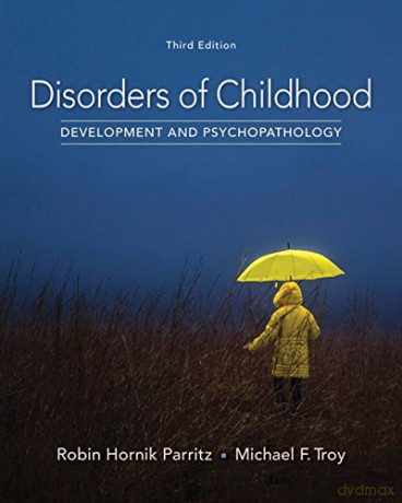 Disorders of Childhood: Development and Psychopathology - Robin Parritz [KSIĄŻKA]