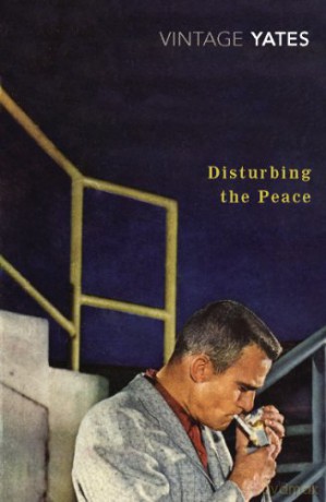 Disturbing the Peace (Vintage Classics) - Richard Yates [KSIĄŻKA]