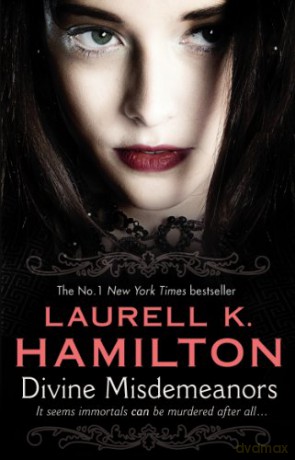 Divine Misdemeanors: (Merry Gentry 8) - Laurell K Hamilton [KSIĄŻKA]