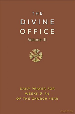Divine Office Volume 3 [KSIĄŻKA]