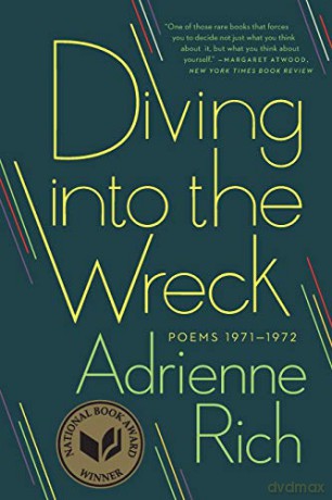 Diving into the Wreck: Poems 1971-1972 - Adrienne Rich [KSIĄŻKA]