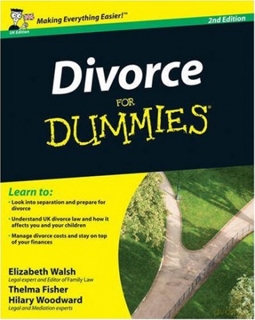 Divorce for Dummies (2nd UK Edition) - Elizabeth Walsh [KSIĄŻKA]