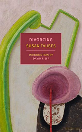 Divorcing (New York Review Books Classics) - Susan Taubes [KSIĄŻKA]
