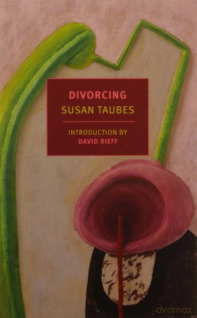 Divorcing (New York Review Books Classics) - Susan Taubes [KSIĄŻKA]