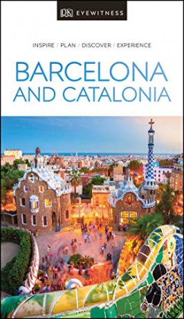 DK Eyewitness Barcelona and Catalonia (Travel Guide) - DK Eyewitness [KSIĄŻKA]