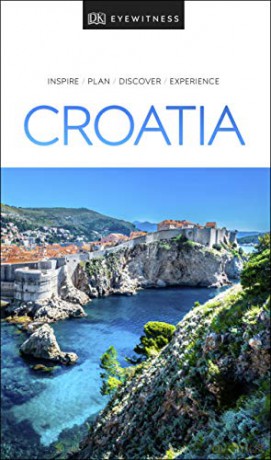 DK Eyewitness Croatia (Travel Guide) - DK Eyewitness [KSIĄŻKA]